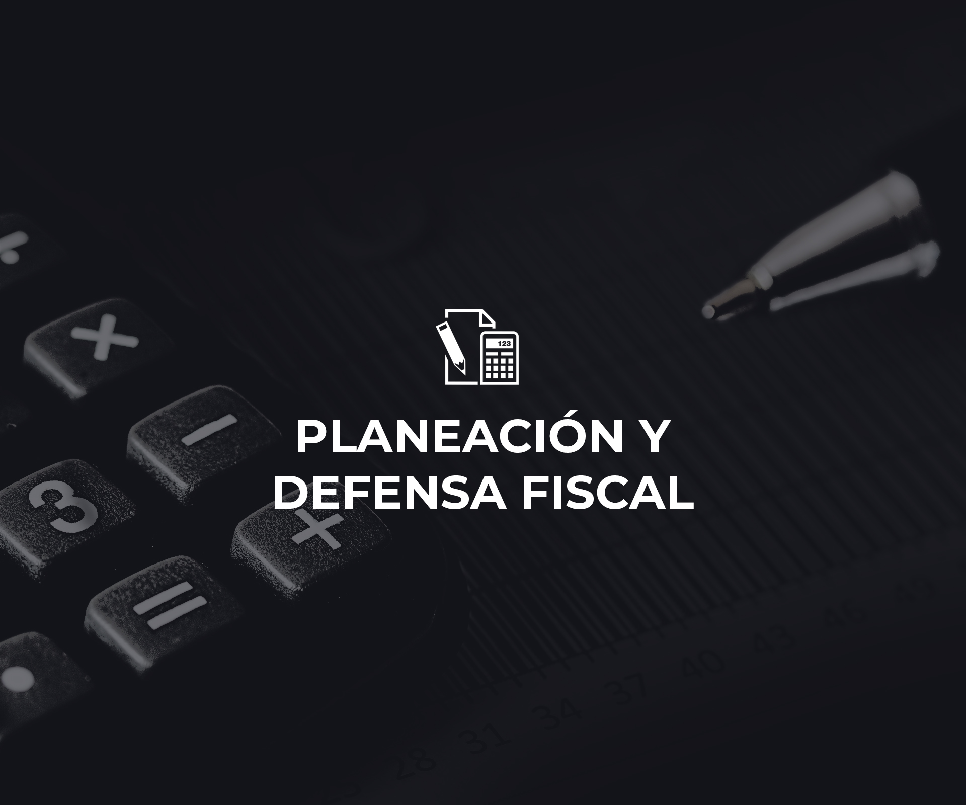 Planeación y Defensa Fiscal